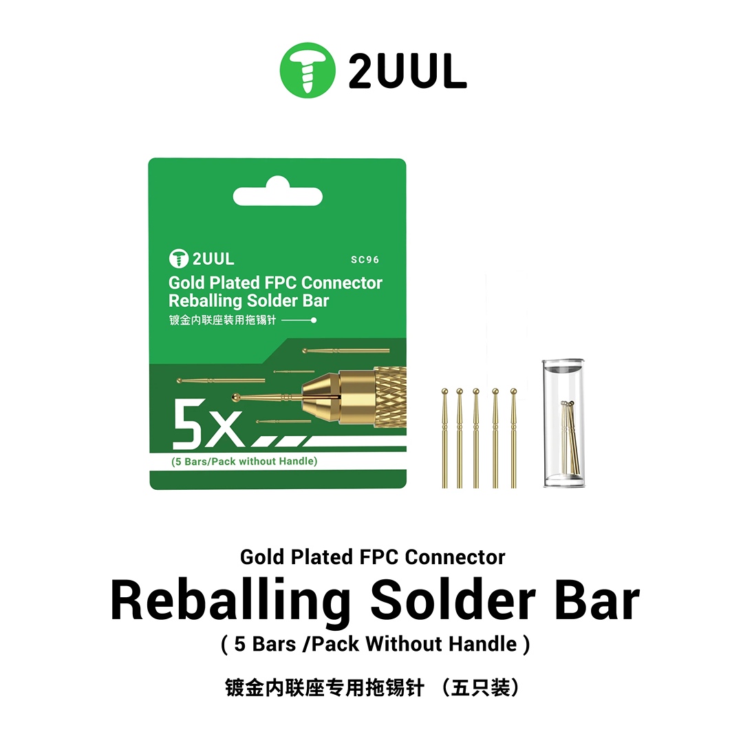 2UUL SC96 Gold Plated FPC Connector Reballing Solder Bar (5 Bars/Pack without Handle)
"