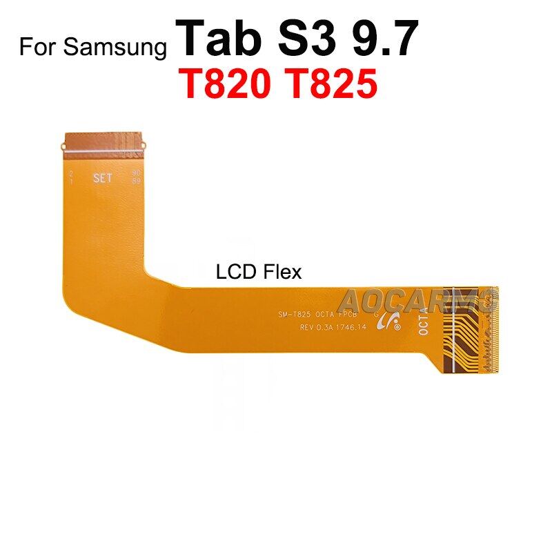 Samsung Galaxy Tab S3 9.7 - T820/T825 Main LCD Flex