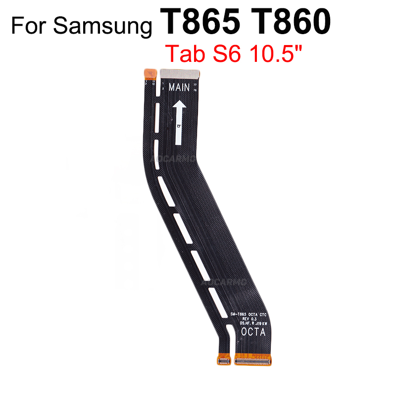 Samsung Galaxy Tab S6 T860 T865 LCD Main Flex