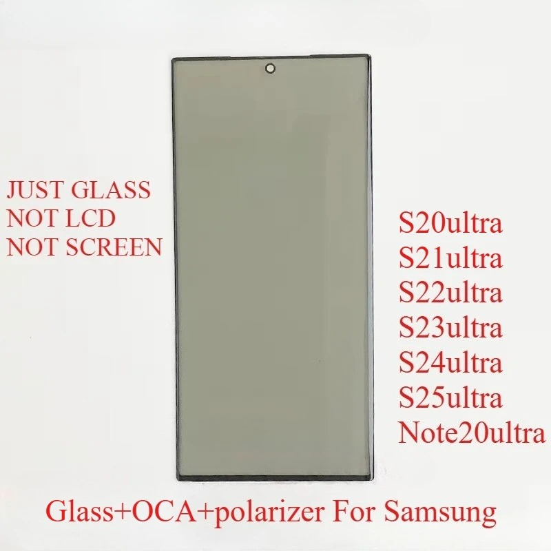 SAMSUNG S22  Ultra front glass with OCA polarizer
